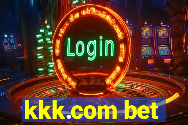 kkk.com bet